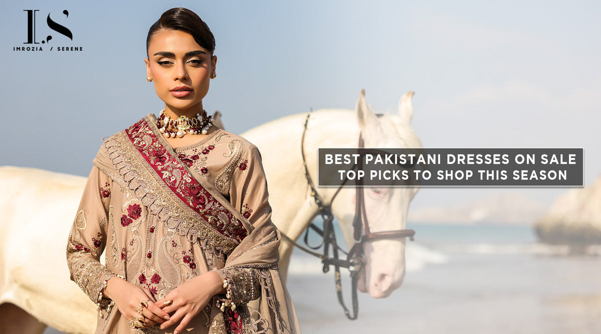 image-explaining-best-pakistani-dresses-on-sale-in-2026