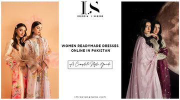Women Readymade Dresses Online in Pakistan – A Complete Style Guide