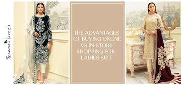 The Advantages of Buying Online Vs In-Store Shopping for Ladies Suit